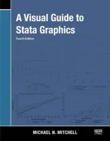A Visual Guide to Stata Graphics - Michael N.  Mitchell