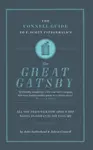 The Connell Guide To F. Scott Fitzgerald's The Great Gatsby - Sutherland John, Jolyon Connell