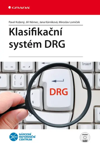 E-kniha: Klasifikační systém DRG od Kožený Pavel