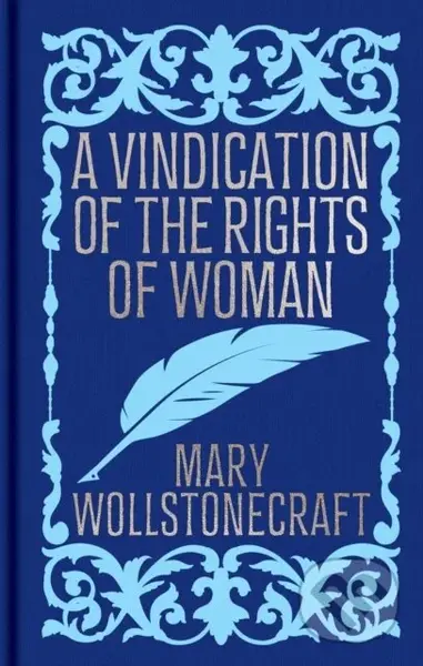 A Vindication of the Rights of Woman (Gilded Pocket Edition)