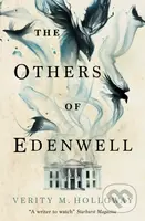 The Others of Edenwell - Verity M. Holloway - kniha z kategorie Horory