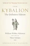 Kybalion - William Walker Atkinson