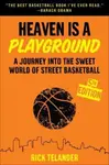 Heaven Is a Playground - Rick Telander