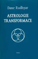 Astrologie transformace - Dane Rudhyar