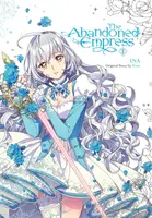 The Abandoned Empress, Vol. 1 (comic) - Lys Blakeslee, David Odell, Yuna Yuna