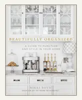Beautifully Organized - Nikki Boyd