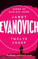 Twelve Sharp - Janet Evanovich