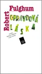 Opravdová láska - Robert Fulghum