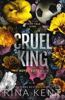 Cruel King - Rina Kent - kniha z kategorie Romantika