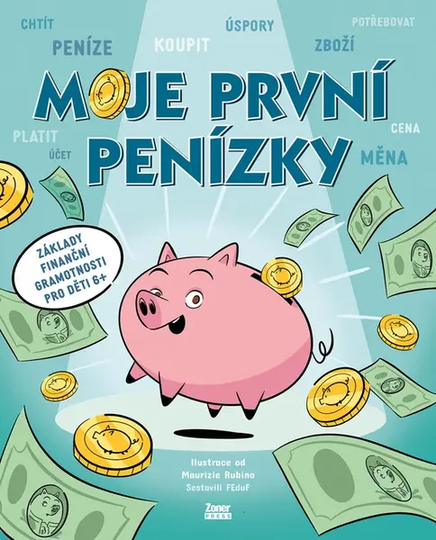 Moje první penízky - sestaveno FEduF