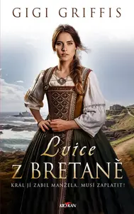 Lvice z Bretaně - Gigi Griffis