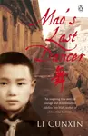 Mao's Last Dancer - Cunxin Li