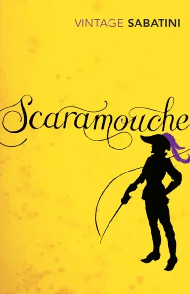 Scaramouche - Rafael Sabatini