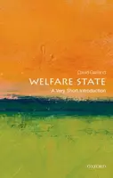 The Welfare State - David  Garland