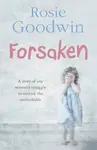 Forsaken - Rosie Goodwin
