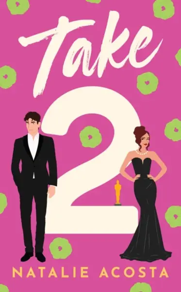 Take 2 - Natalie Acosta