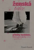 Ženská práce - Pavel Klusák