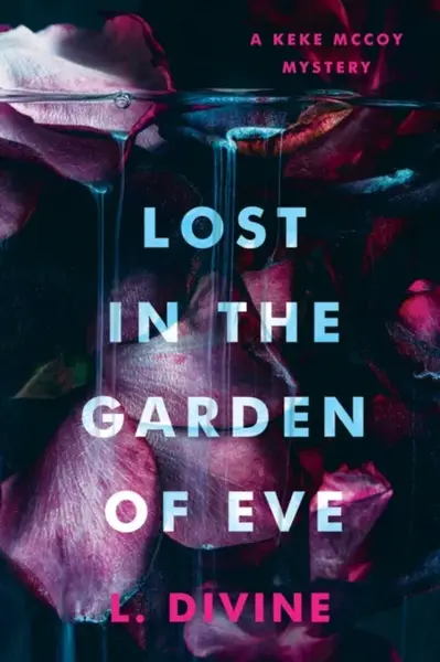 Lost in the Garden of Eve - L. Divine
