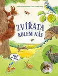 Zvířata kolem nás - Reichenstetter Friederun