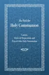 Rule for Holy Communion - Holy Trinity Monastery