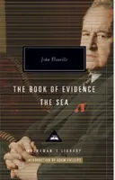 The Book of Evidence & The Sea - John Banville