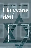 Ukrývané děti (poškozená) - Peter Henk Steenhuis, Marcel Prins