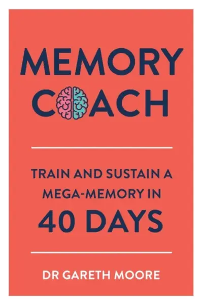 Memory Coach - Dr Gareth Moore