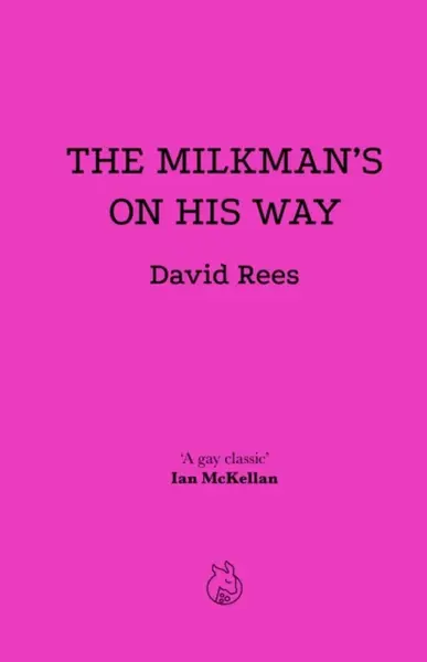 The Milkman's On His Way - David Rees