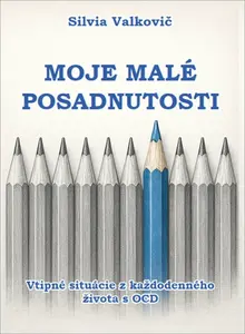 Moje malé posadnutosti - Silvia Valkovičová