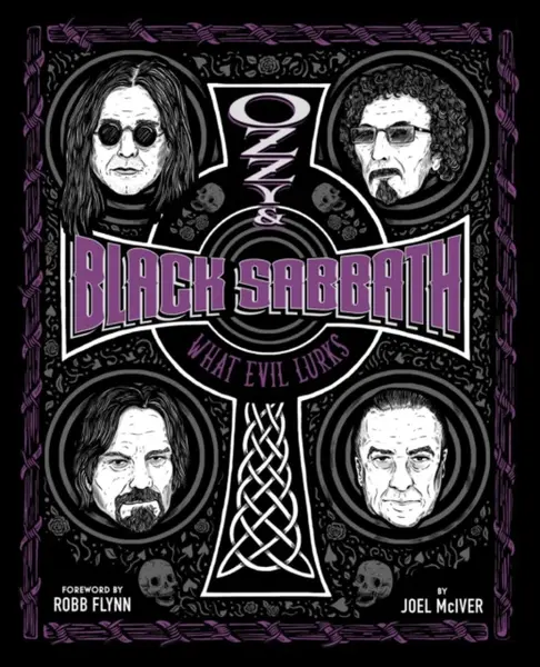 Ozzy and Black Sabbath - Joel McIver