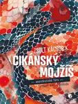 Cikánský Mojžíš