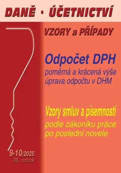 Daně, účetnictví, vzory a případy 9-10/2025