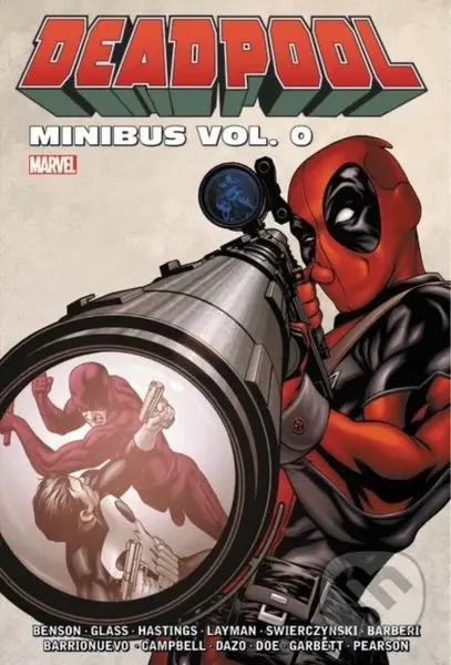 Deadpool Minibus (Volume 0) - Mike Benson, Duane Swierczynski, Carlo Barbieri - kniha z kategorie Komiksy