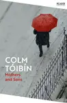 Mothers and Sons - Colm Tóibín