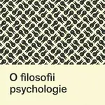 O filosofii psychologie - Ludwig Wittgenstein - kniha z kategorie Filozofie