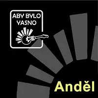 Aby Bylo Yasno – Anděl