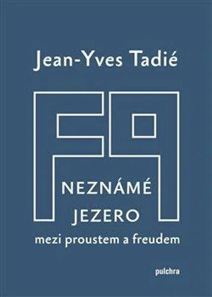 Neznámé jezero - Jean-Yves Tadié