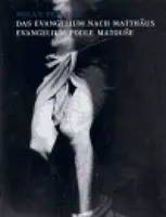 Evangelium podle Matouše / Das Evangelium nach Matthäus - Milan Pitlach