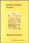 Rodinné paměti - Alžběta Lidmila z Lisova