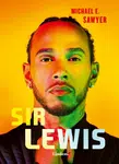 Sir Lewis - Michael E. Sawyer