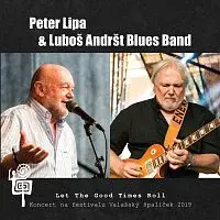 Peter Lipa, Luboš Andršt Blues Band – Let the Good Times Roll CD