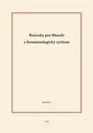 Ročenka pro filosofii a fenomenologický výzkum 2014 - Aleš Novák