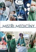 Mistři medicíny - Alena Müllerová