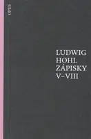 Zápisky V-VIII - Ludwig Hohl