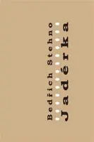 Jadérka - Bedřich Stehno