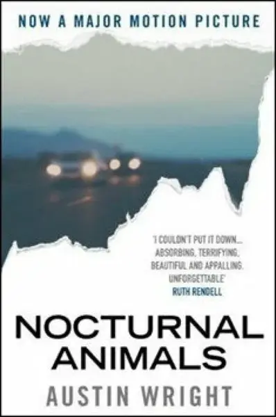 Nocturnal Animals - Austin Wright