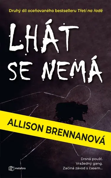 Kniha: Lhát se nemá od Brennanová Allison