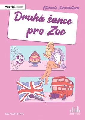 E-kniha: Druhá šance pro Zoe od Schmiedlová Michaela