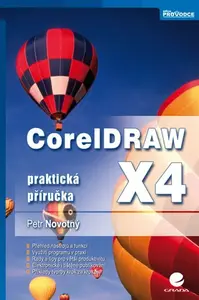 E-kniha: CorelDRAW X4 od Novotný Petr