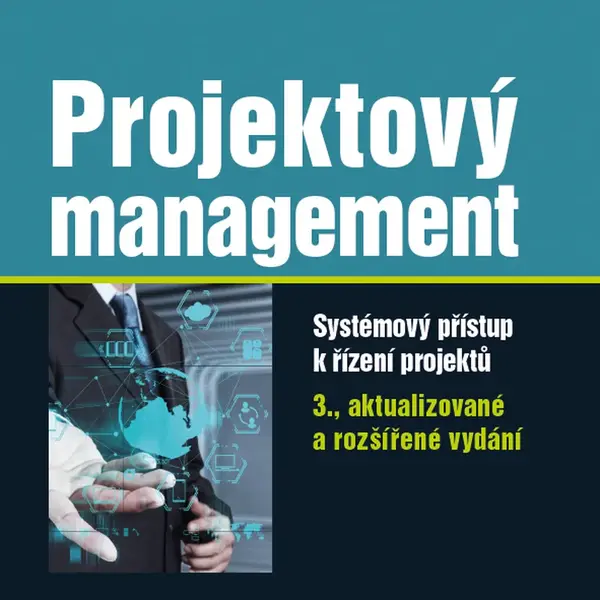 Kniha: Projektový management od Svozilová Alena